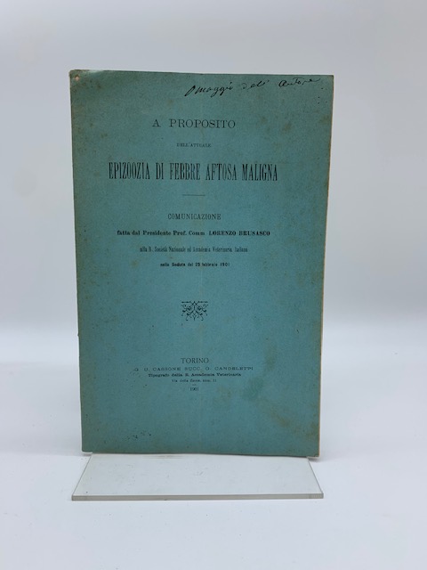 A proposito dell'attuale epizoozia di febbre aftosa maligna. Comunicazione